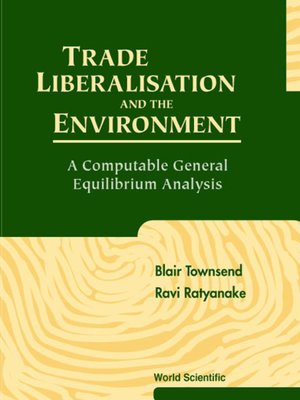 cover image of Trade Liberalisation and the Environment